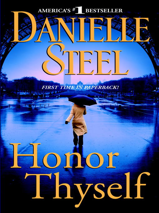 Title details for Honor Thyself by Danielle Steel - Wait list